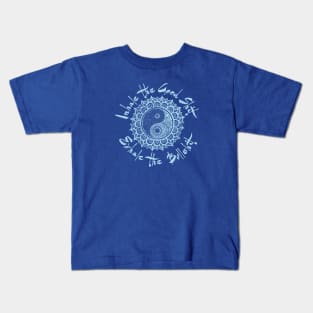 Inhale Exhale Kids T-Shirt